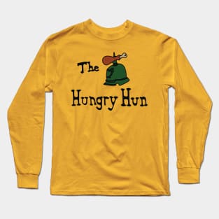 The Hungry Hun Long Sleeve T-Shirt